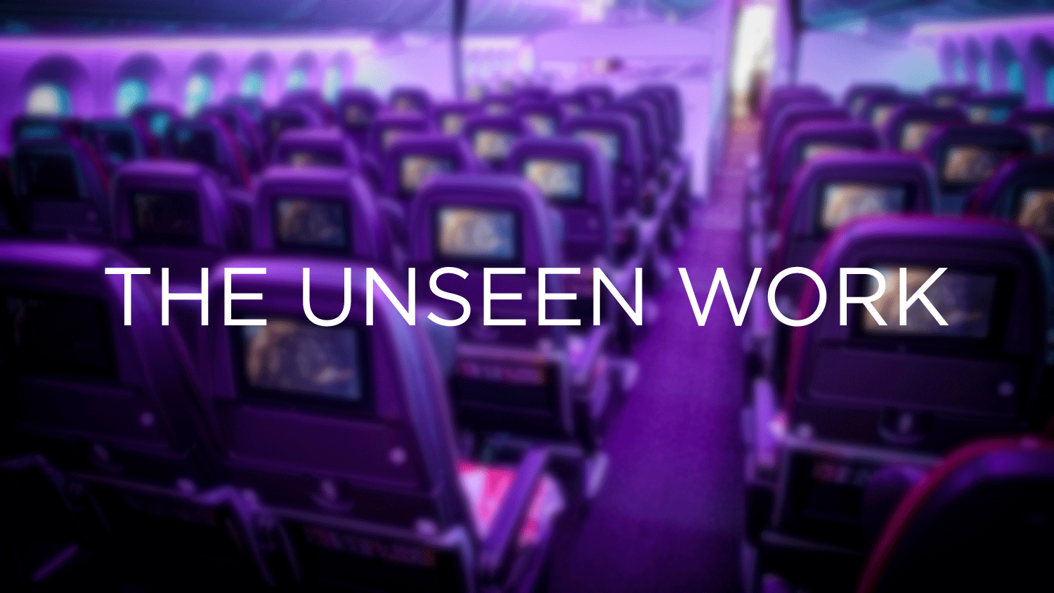 The Unseen Work